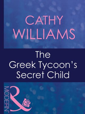 cover image of The Greek Tycoon's Secret Child